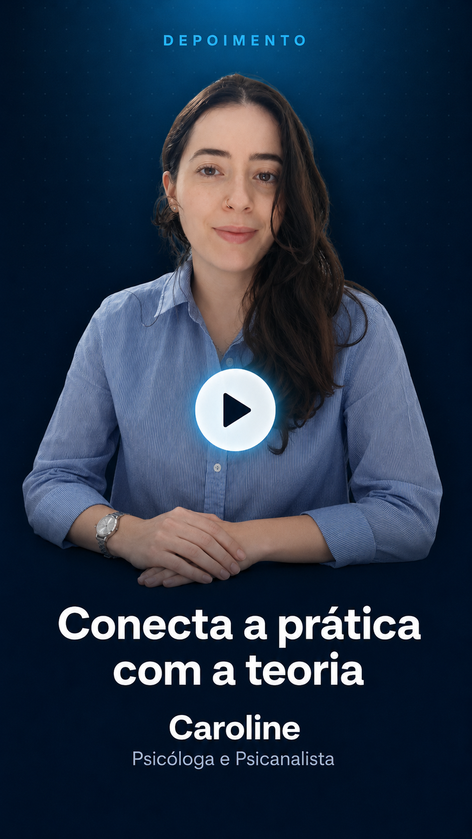 Depoimento Caroline: Conecta a prática com a teoria